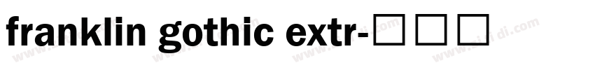 franklin gothic extr字体转换